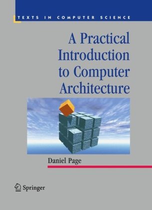 Practical Introduction To Computer Architecture Daniel Page