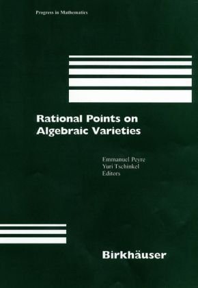 Rational Points On Algebraic Varieties 1st Edition Emmanuel Peyre