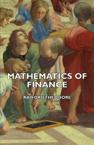 Mathematics Of Finance Raiford Theodore