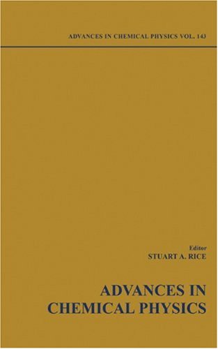 Advances In Chemical Physics Vol 142 1st Edition Stuart A Rice