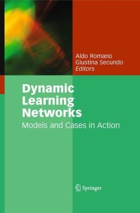 Dynamic Learning Networks Models And Cases In Action 1st Edition Aldo Romano