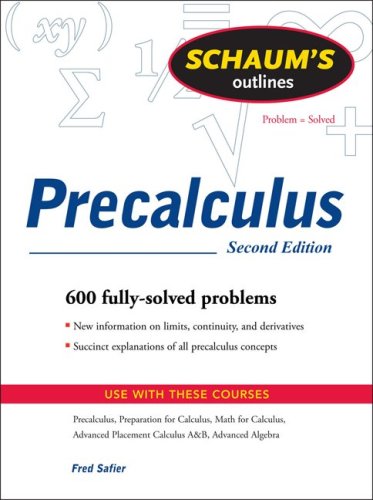 Theory And Problems Of Precalculus 2nd Edition Fred Safier