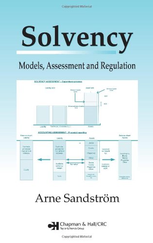 Solvency Models Assessment And Regulation 1st Edition Arne Sandstrom