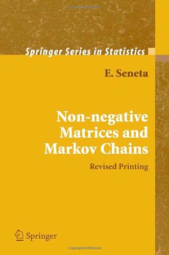 Nonnegative Matrices And Markov Chains 2nd E Seneta