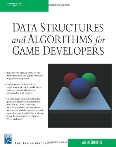 Data Structures And Algorithms For Game Developers 1st Edition Allen Allen Sherrod Sherrod