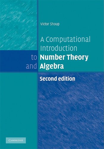 A Computational Introduction To Number Theory And Algebra 2nd Edition Victor Shoup