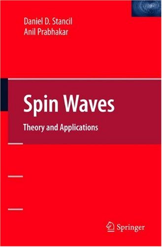 Spin Waves Theory And Applications 1st Edition Anil Prabhakar