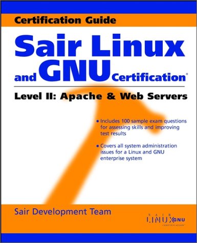 Sair Linux And Gnu Certification Level Ii Apache And Web Servers Cary Sullivan