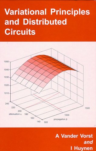Variational Principles And Distributed Circuits 1st Vander Vorst
