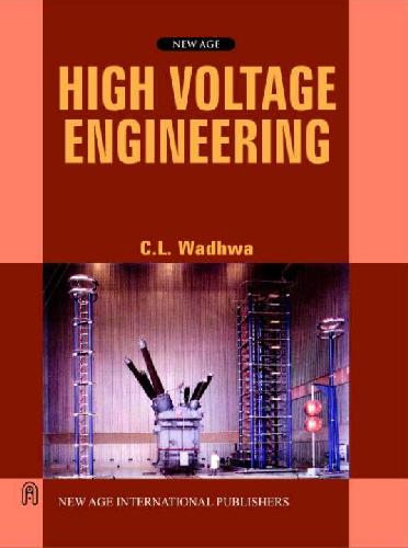 High Voltage Engineering 2nd Edition Cl Wadhwa