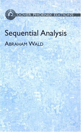 Sequential Analysis Abraham Wald