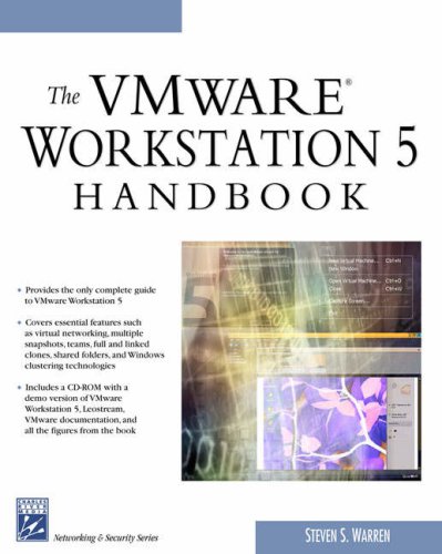 The Vmware Workstation 5 Handbook 1st Edition Steven S Warren