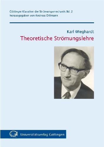 Theoretische Stromungslehre Wieghardt Karl