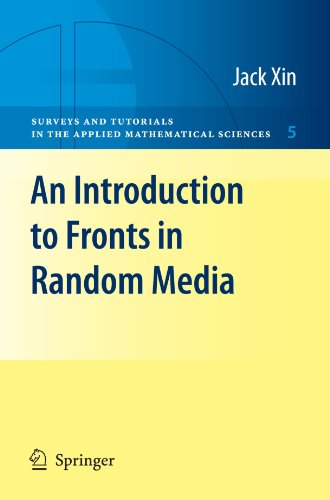 An Introduction To Fronts In Random Media 1st Edition Jack Xin Auth