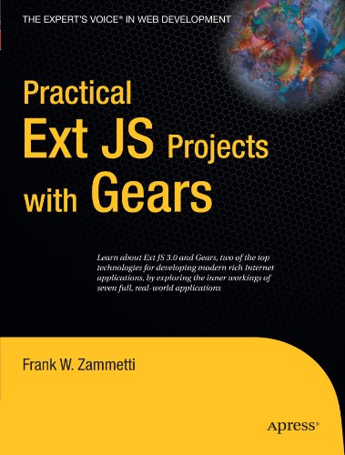 Practical Ext Js Projects With Gears 1st Edition Frank Zammetti