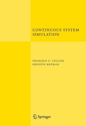 Continuous System Simulation 1st Edition François E Cellier