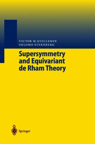 Supersymmetry And Equivariant De Rham Theory 1st Edition Victor W Guillemin
