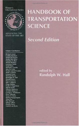 Handbook Of Transportation Science 2nd Randolph W Hall