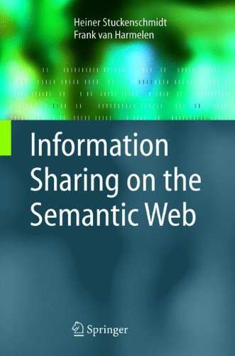 Information Sharing On The Semantic Web 1st Edition Heiner Stuckenschmidt