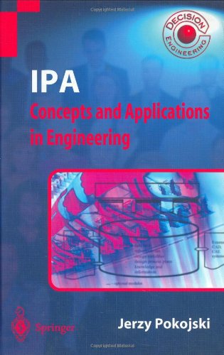 Ipa Concepts And Applications In Engineering 1st Edition Jerzy Pokojski