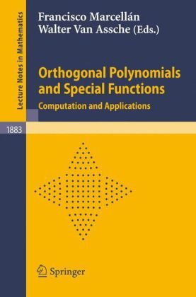Orthogonal Polynomials And Special Functions Computation And Applications 1st Edition Walter Gautschi Auth