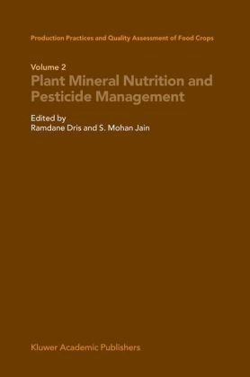 Production Practices And Quality Assessment Of Food Crops 1st Edition Ramdane Dris