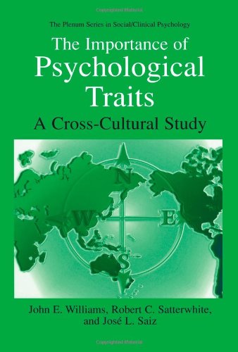 The Importance Of Psychological Traits A Cross Cultural Study 1st Edition John E Williams