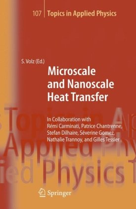 Microscale And Nanoscale Heat Transfer 1st Edition Sebastian Volz