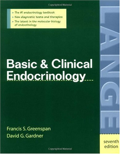 Basic And Clinical Endocrinology 7th Edition Francis S Greenspan