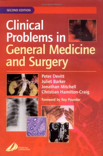 Clinical Problems In General Medicine And Surgery 2nd Edition Peter Devitt