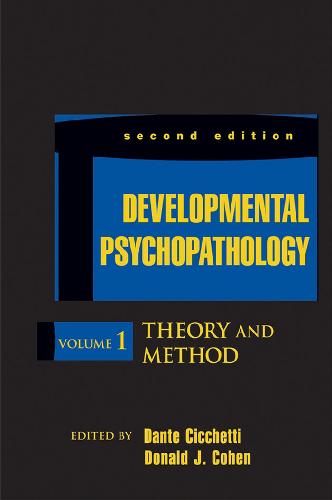 Developmental Psychopathology Theory And Method 2nd Edition Dante Cicchetti