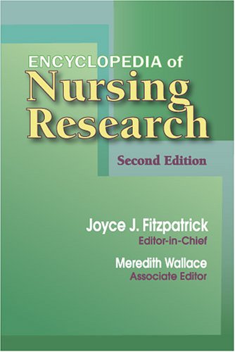 Encyclopedia Of Nursing Research 2nd Edition Joyce J Fitzpatrick Phd Mba Bsn Rn Faan