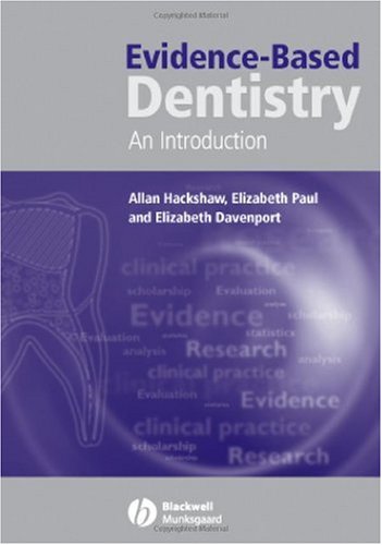 Evidencebased Dentistry An Introduction 1st Edition Allan Hackshaw