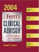 Ferris Clinical Advisor Instant Diagnosis And Treatment 6th Fred F Ferri