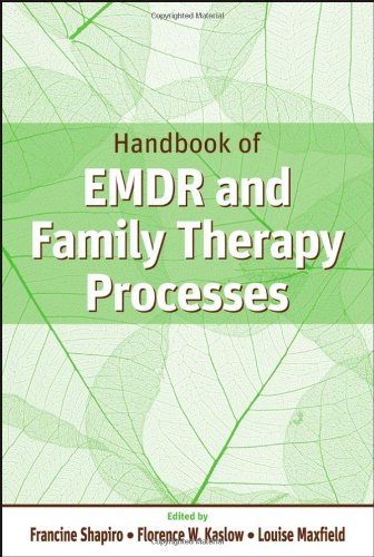 Handbook Of Emdr And Family Therapy Processes 1st Edition Francine Shapiro