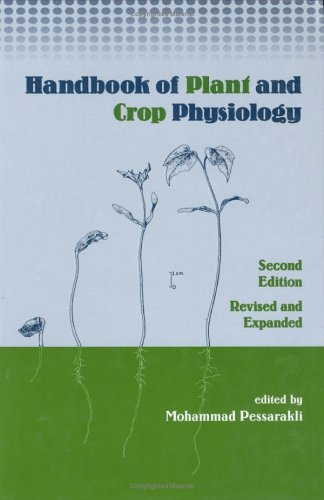 Handbook Of Plant Crop Physiology Revised Expanded 2nd Mohammad Pessarakli