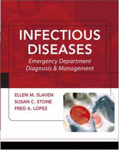 Infectious Diseases Emergency Department Diagnosis And Management Slaven 1st Edition Ellen Slaven