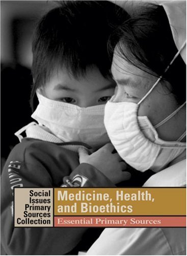 Medicine Health And Bioethics Essential Primary Sources 1st Edition Klee Lerner