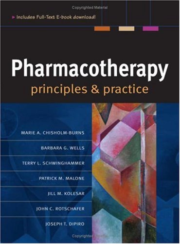 Pharmacotherapyprinciples And Practice Chisholm 1st Edition Marie Chisholmburns