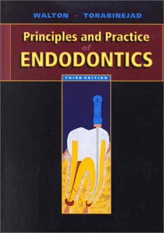 Principles And Practice Of Endodontics 3rd Edition Richard E Walton Dmd Ms