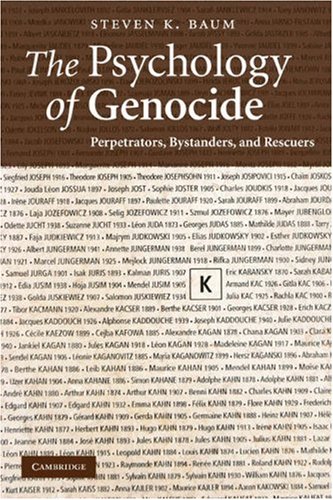 The Psychology Of Genocide 1st Edition Steven K Baum