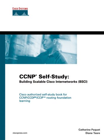 Ccnp Selfstudy Building Scalable Cisco Internetworks 1st Catherine Paquet