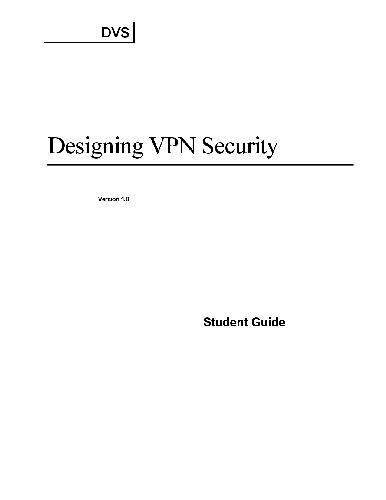 Designing Vpn Security Student Guide 10 Cisco Press