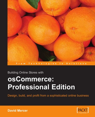 Building Online Stores With Oscommerce Professional Edition David Mercer