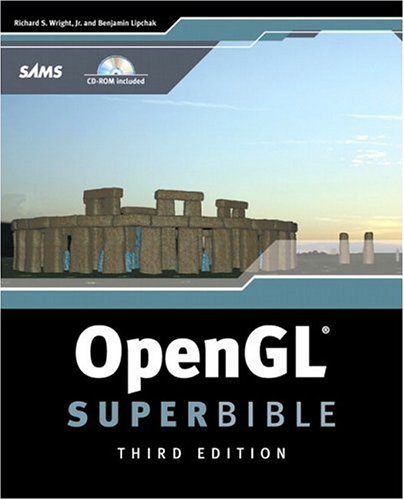 Opengl Superbible 3rd Ed Richard S Wright Benjamin Lipchak