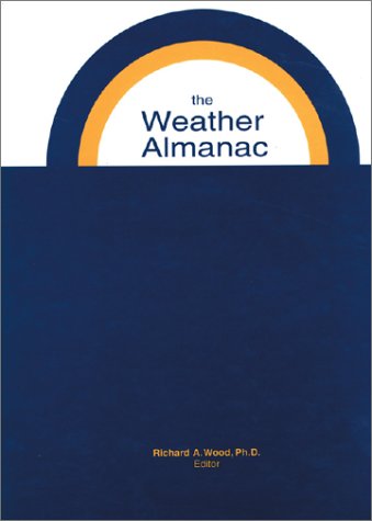 The Weather Almanac 10th Richard A Phd Wood