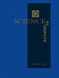 Science In Dispute Illustrated Edition Neil Schlager