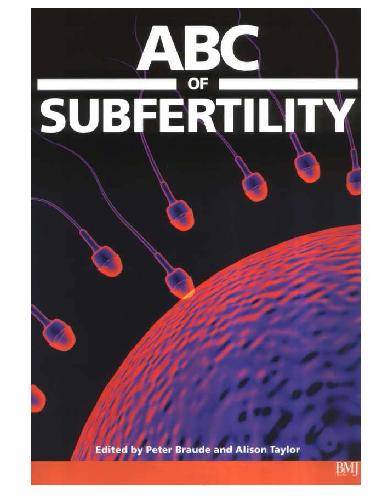 Alison Taylor Abc Of Subfertility Peter Braude
