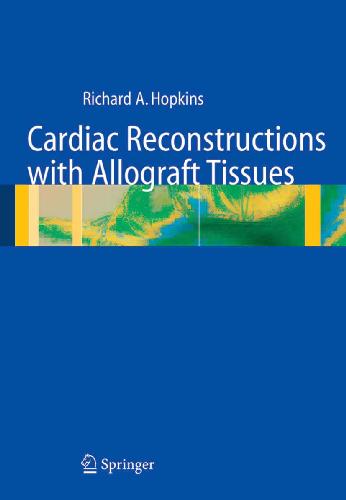 Cardiac Reconstructions With Allograft Tissues Hopkins R A