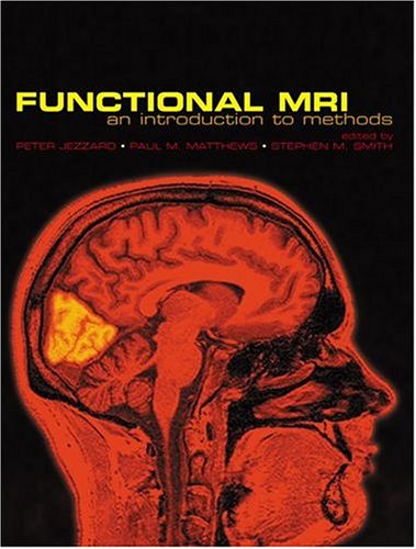 Functional Mri An Introduction To Methods 1st Edition Peter Jezzard